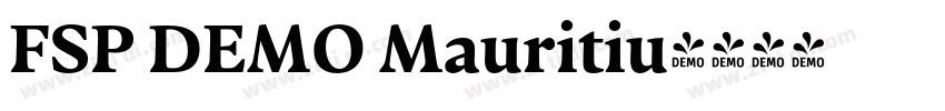 FSP DEMO Mauritiu字体转换 FSP DEMO Mauritiu字体转换